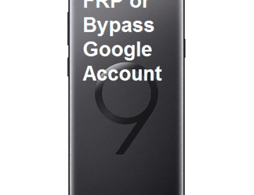 Samsung S9 / S9 Plus FRP Bypass
